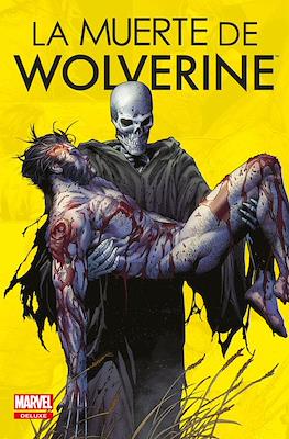 La Muerte de Wolverine - Marvel Deluxe