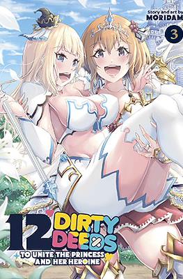 12 Dirty Deeds to Unite the Princess and Her Heroine (Softcover) #3