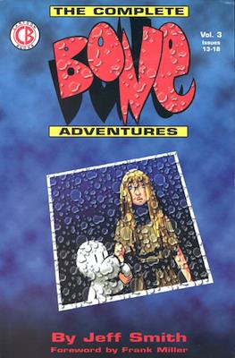 The Complete Bone Adventures #3