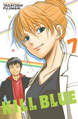 Kill Blue #7