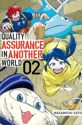 Quality Assurance in Another World #2
