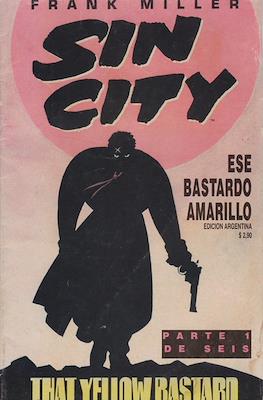 Sin City. Ese Bastardo Amarillo