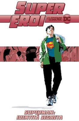 Supereroi: Le leggende DC #39