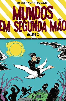 Mundos em segunda mão #2