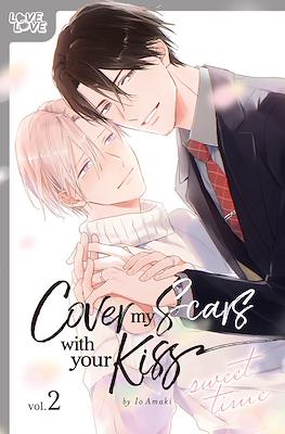 Cover My Scars With Your Kiss (Softcover) #2