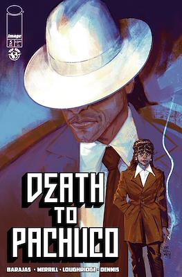 Death to Pachuco #5