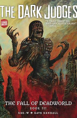 The Dark Judges: The Fall of Deadworld #3