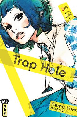 Trap Hole #2