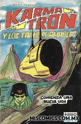 Karmatrón y Los Transformables (1986-1991) #79
