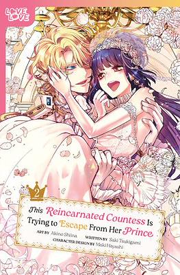 This Reincarnated Countess Is Trying to Escape From Her Prince #2