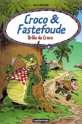 Croco & Fastefoude #4