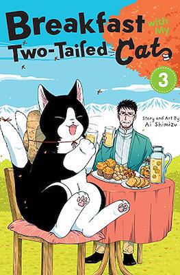Breakfast with my Two-Tailed Cat #3