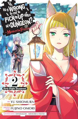 Is It Wrong to Try to Pick Up Girls in a Dungeon? Memoria Freese (Digital) #2