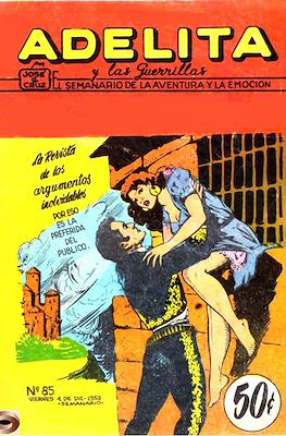 Adelita y Las Guerrillas #85
