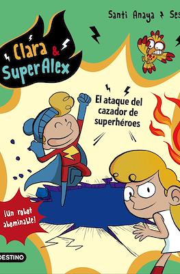 Clara & SuperAlex #4