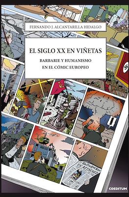 El siglo XX en viñetas: Barbarie y Humanismo en el cómic europeo