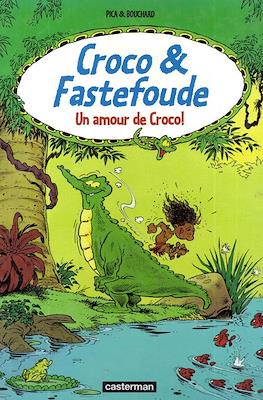 Croco & Fastefoude