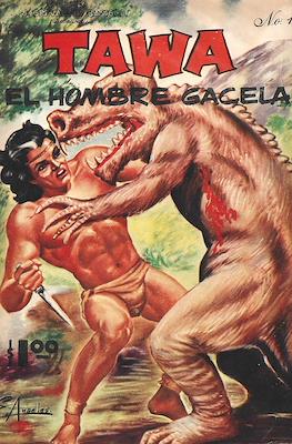 Tawa, El Hombre Gacela