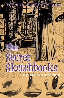 The Secret Sketchbooks - The Collected Edition