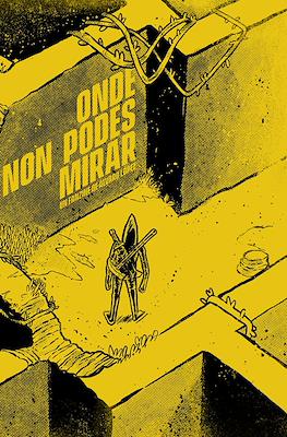 Onde non podes mirar