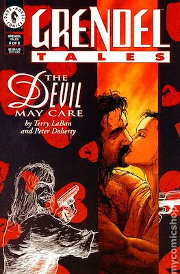 Grendel Tales: The Devil May Care #6