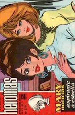 Mary "Noticias" / Heroínas (1962-1971) #279