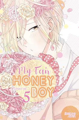 My Fair Honey Boy #5