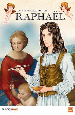 La vie de Raffaello Santi, dit Raphaël