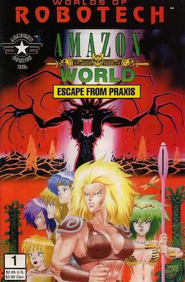 World of Robotech Collection: Amazon World- Escape from Praxis