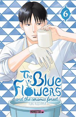 The Blue Flowers and The Ceramic Forest #6