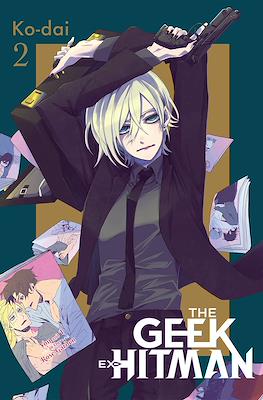 The Geek Ex-Hitman #2