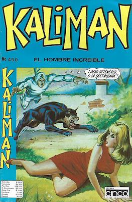Kaliman el hombre increíble #450