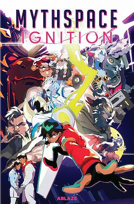 Mythspace: Ignition