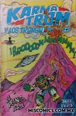 Karmatrón y Los Transformables (1986-1991) #23