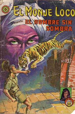 El Monje Loco #137