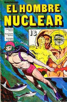 El Hombre Nuclear #16