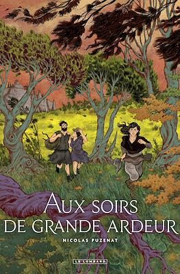 Aux soirs de grande ardeur