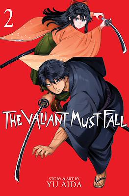 The Valiant Must Fall #2