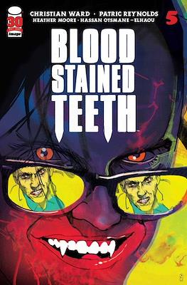 Blood-Stained Teeth #5