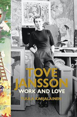Tove Jansson: Work and Love