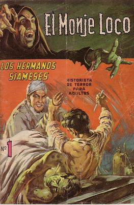 El Monje Loco