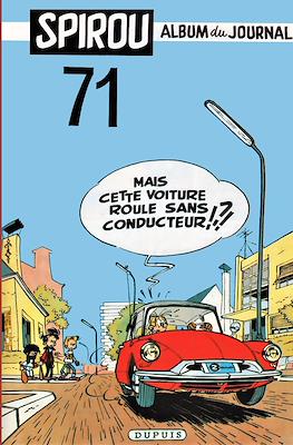 Spirou. Album du journal #71