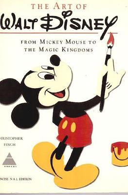 The Art of Walt Disney: From Mickey Mouse to the Magic Kingdoms