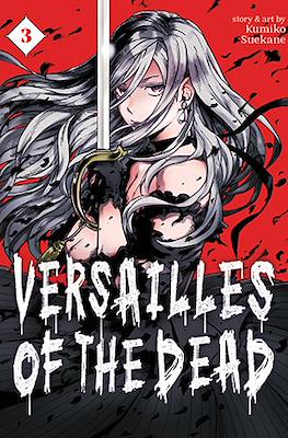 Versailles of the Dead #3