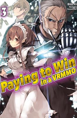 Paying to Win in a VRMMO #3