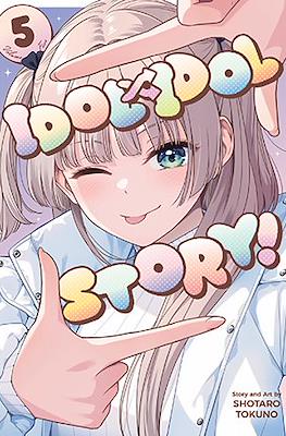 Idol x Idol Story! #5