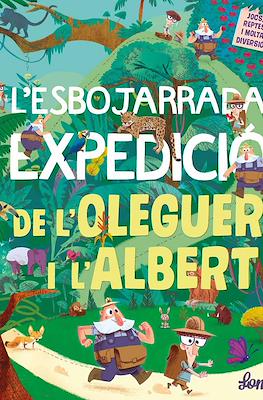 L’esbojarrada expedició de l’Oleguer i l’Albert (Cartoné 28 pp)