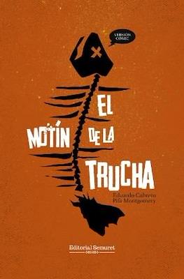 El motin de la trucha