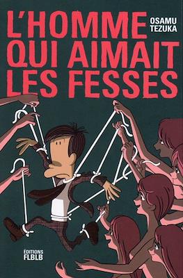 L'homme qui aimait les fesses