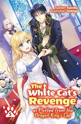 The White Cat's Revenge as Plotted from the Dragon King's Lap #5
